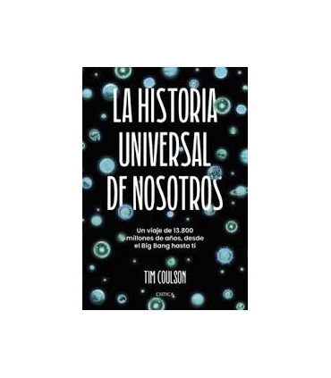 LA HISTORIA UNIVERSAL DE NOSOTROS