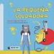 La pequeña soldadora