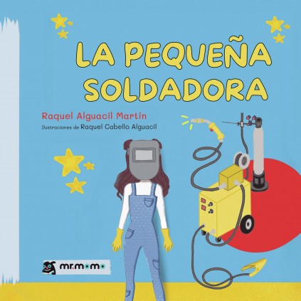 La pequeña soldadora