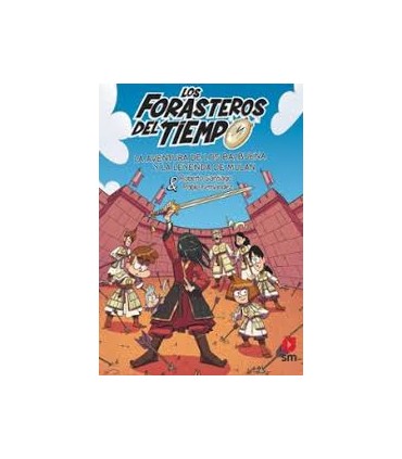 LOS FORASTEROS DEL TIEMPO 19 LA AVENTUR