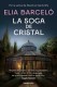 LA SOGA DE CRISTAL BOLSILLO