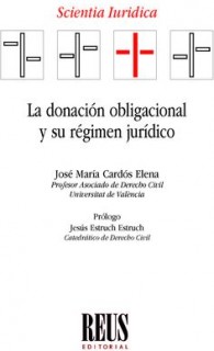 La donación obligacional y su régimen jurídico