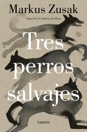 TRES PERROS SALVAJES