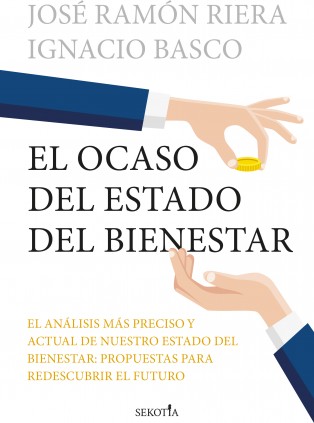 EL OCASO DEL ESTADO DEL BIENESTAR