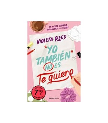 Yo también no es te quiero (edición limitada) (Quererte 1)