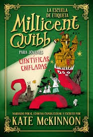 LA ESCUELA DE ETIQUETA MILLICENT QUIBB P