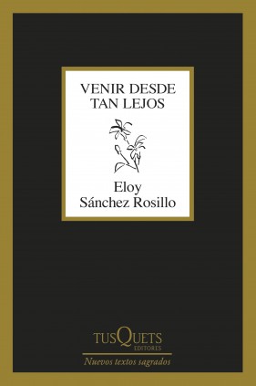 VENIR DESDE TAN LEJOS