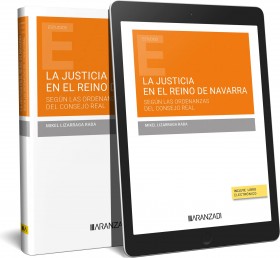 La Justicia en el Reino de Navarra (Papel + e-book)