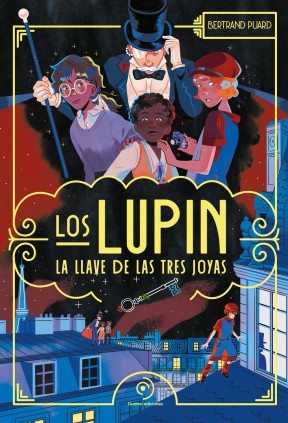 LOS LUPIN LA LLAVE DE LAS TRES JOYAS