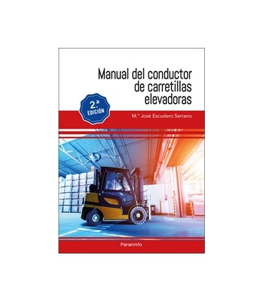 Manual del conductor de carretillas elevadoras 2.ª edición