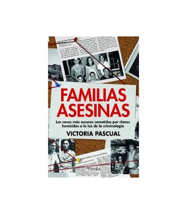 FAMILIAS ASESINAS
