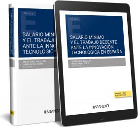 Salario mínimo y el trabajo decente ante la innovación tecnológica en España (Papel + e-book)