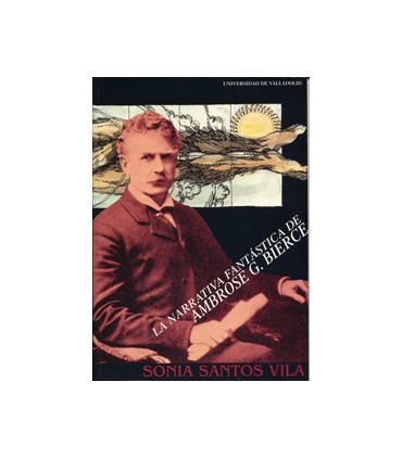 NARRATIVA FANTASTICA DE AMBROSE G. BIERCE