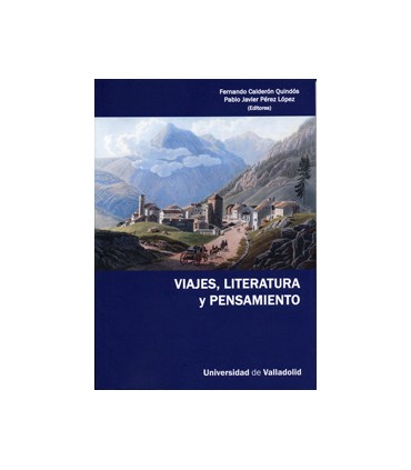 VIAJES, LITERATURA Y PENSAMIENTO