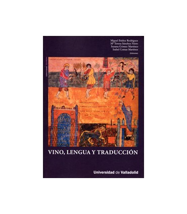 VINO, LENGUA Y TRADUCCIÓN           (Incluye CD-ROM)