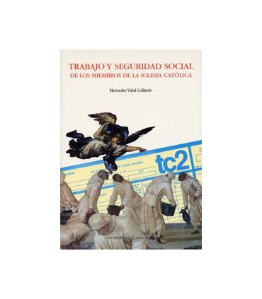 TRABAJO Y SEGURIDAD SOCIAL DE LOS MIEMBROS DE LA IGLESIA CATÓLICA