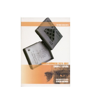 ARNOLD SCHÖNBERG (1874-1951). EUROPA Y ESPAÑA