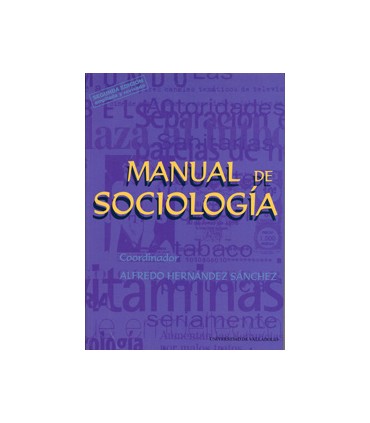 MANUAL DE SOCIOLOGIA. 2ª EDICION