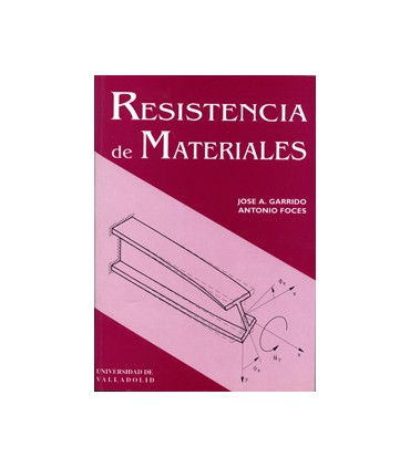 RESISTENCIA DE MATERIALES - 1ª REIMPRESIÓN