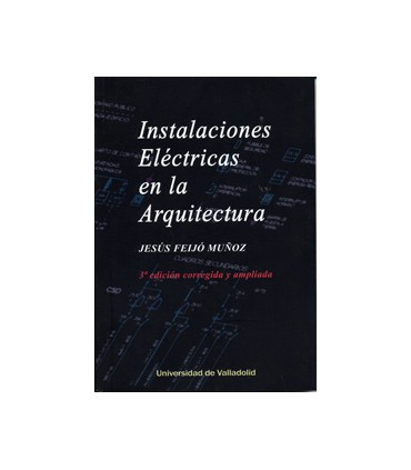 INSTALACIONES ELÉCTRICAS EN LA ARQUITECTURA