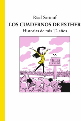 Los cuadernos de Esther 3 - Historias de mis 12 años