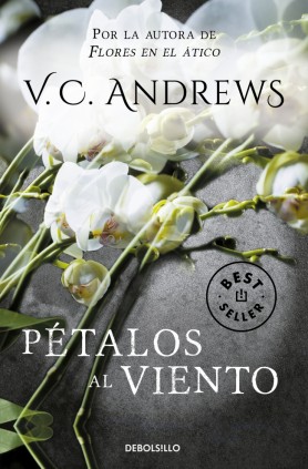 Pétalos al viento (Saga Dollanganger 2)