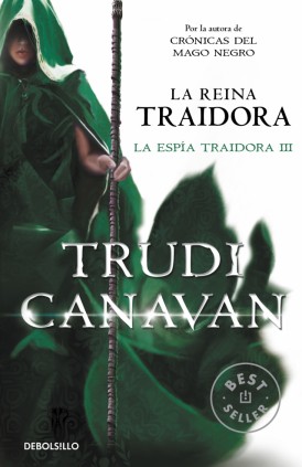 La reina traidora (La espía traidora 3)