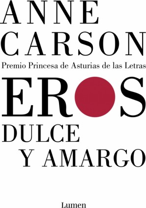 Eros dulce y amargo