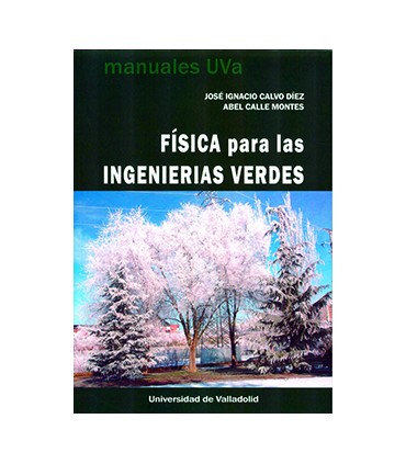 FÍSICA PARA LAS INGENIERÍAS VERDES