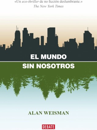 El mundo sin nosotros