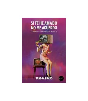 SI TE HE AMADO NO ME ACUERDO