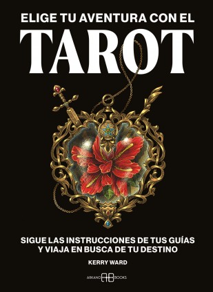 ELIGE TU AVENTURA CON EL TAROT