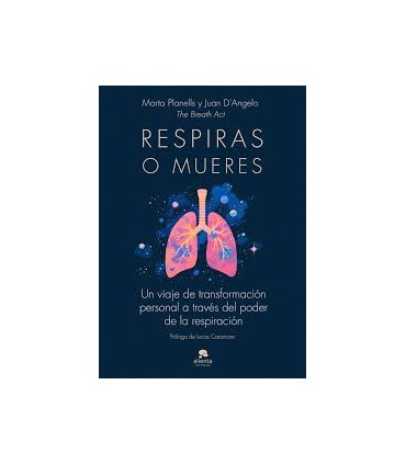 Respiras o mueres