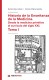 Historia de la Enseñanza de la Medicina. Desde la medicina primitiva al currículo del siglo XXI. Tomo I