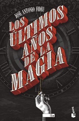 LOS ULTIMOS AÑOS DE LA MAGIA