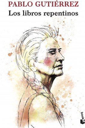 Los libros repentinos