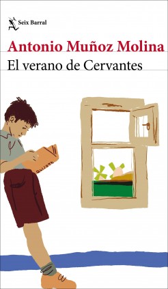 EL VERANO DE CERVANTES. SEIX BARRAL