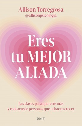 Eres tu mejor aliada