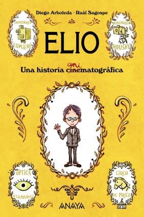 ELIO UNA HISTORIA ANIMATOGRAFICA
