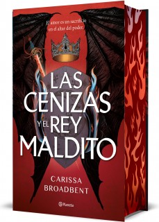 LAS CENIZAS Y EL REY MALDITO (EDICION DE