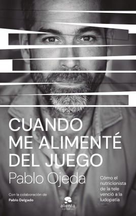 Cuando me alimenté del juego