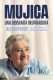 Mujica. Una biografía inspiradora