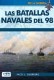 LAS BATALLAS NAVALES DEL 98