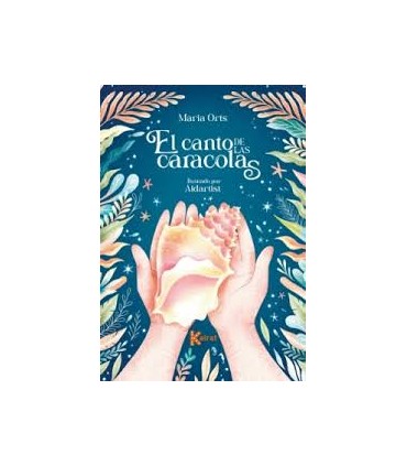 EL CANTO DE LAS CARACOLAS
