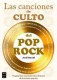 LAS CANCIONES DE CULTO DEL POP ROCK