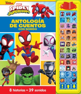 ANTOLOGIA DE CUENTOS CON SONIDO SPIDEY Y SU SUPEREQUIPO