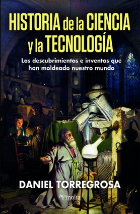 HISTORIA DE LA CIENCIA Y LA TECNOLOGIA