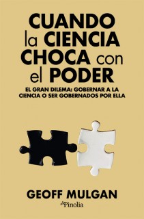 CUANDO LA CIENCIA CHOCA CON EL PODER