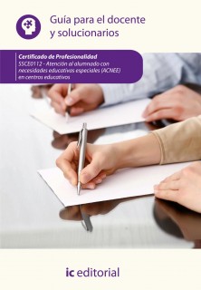 Atención al alumnado con necesidades educativas especiales (ACNEE) en centros educativos. SSCE0112 - Guía para el docente y solu