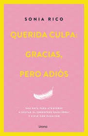 QUERIDA CULPA GRACIAS PERO ADIOS